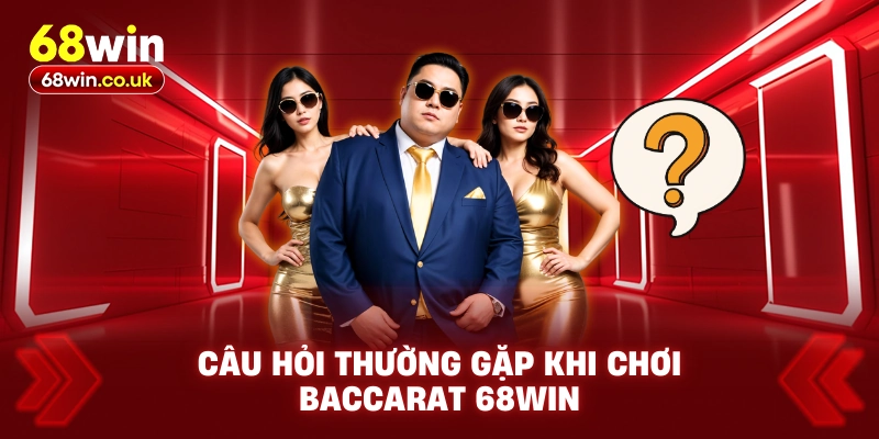 Baccarat 68WIN – Chiến Thuật Chuẩn, Rinh Thưởng Khủng - LUCKYVOYAGE99.CASA