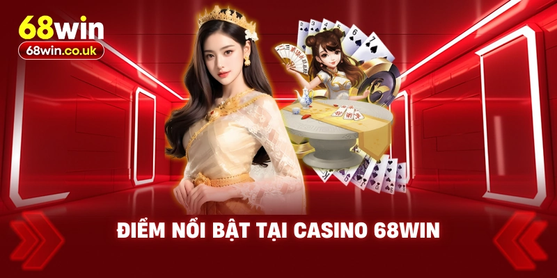 Casino 68WIN – Trải Nghiệm Đẳng Cấp, Cơ Hội Giàu Có Hấp Dẫn - LUCKYVOYAGE99.CASA