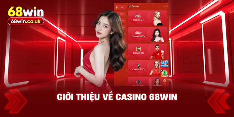 Casino 68WIN – Trải Nghiệm Đẳng Cấp, Cơ Hội Giàu Có Hấp Dẫn - LUCKYVOYAGE99.CASA