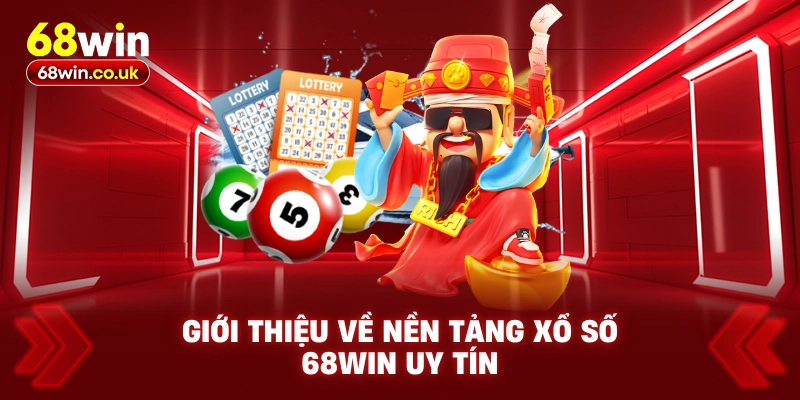 Xổ Số 68WIN – Địa Chỉ Cá Cược Lô Đề Đẳng Cấp 2026 - LUCKYVOYAGE99.CASA