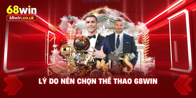 Thể Thao 68WIN – Trải Nghiệm Cá Cược Đỉnh Cao - LUCKYVOYAGE99.CASA