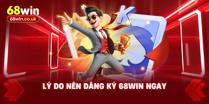 Đăng Ký 68WIN Siêu Nhanh – Cách Thực Hiện Chỉ Với Vài Bước - LUCKYVOYAGE99.CASA