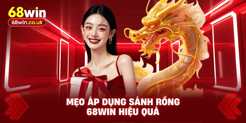 Sảnh Rồng 68WIN Là Gì? Bí Kíp Áp Dụng Trong Các Game Bài - LUCKYVOYAGE99.CASA