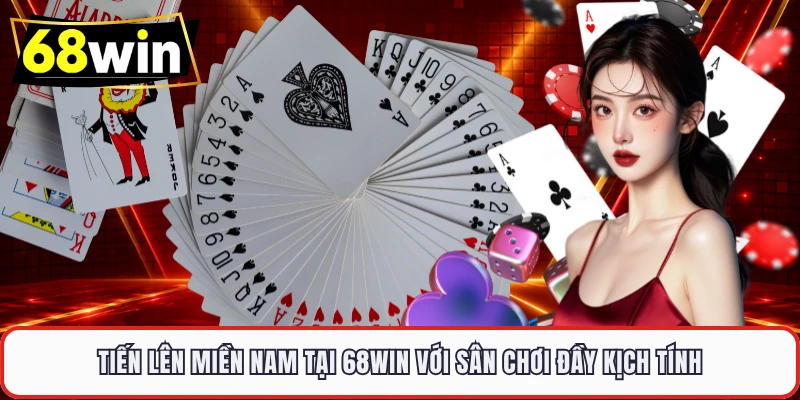 Tiến Lên Miền Nam Siêu Tốc Độ, Bứt Phá Đẳng Cấp Tại 68WIN - LUCKYVOYAGE99.CASA